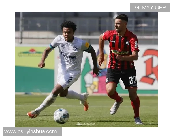 沙尔克04客场逆袭弗赖堡失利未能挡住“矿工”步伐